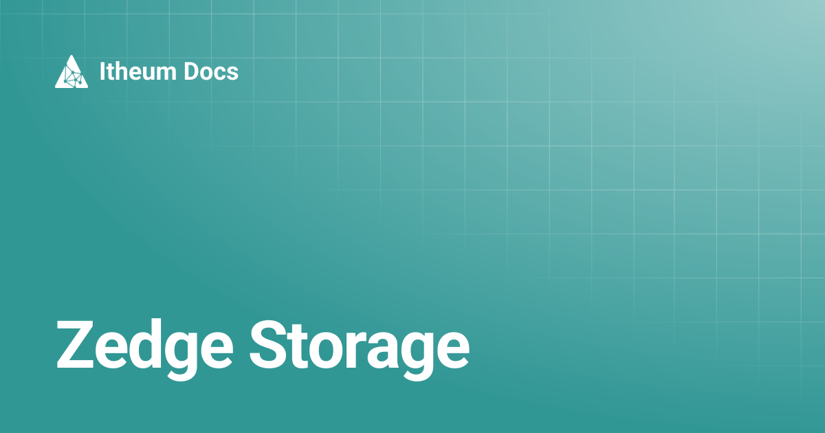 Zedge Storage | Itheum Docs